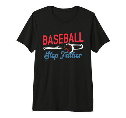 Mens Baseball Step Father Life Happy T-Shirt - Unique Graphic Men Women - T-Shirt, Sweatshirt, Hoodie