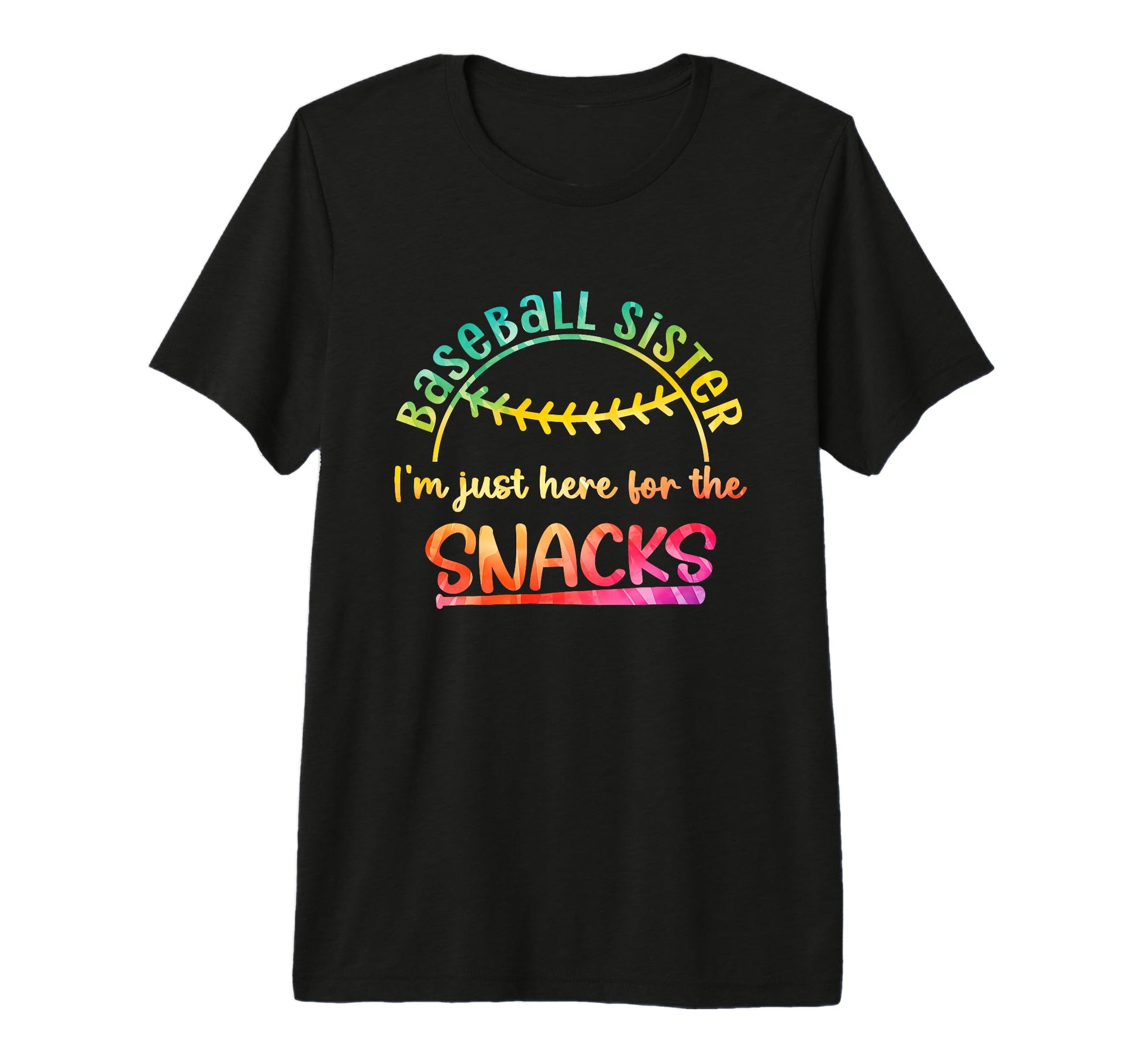 Im Just Here Snacks Tie Dye Funny T-Shirt - Fun Novelty Design Unisex - T-Shirt, Sweatshirt, Hoodie