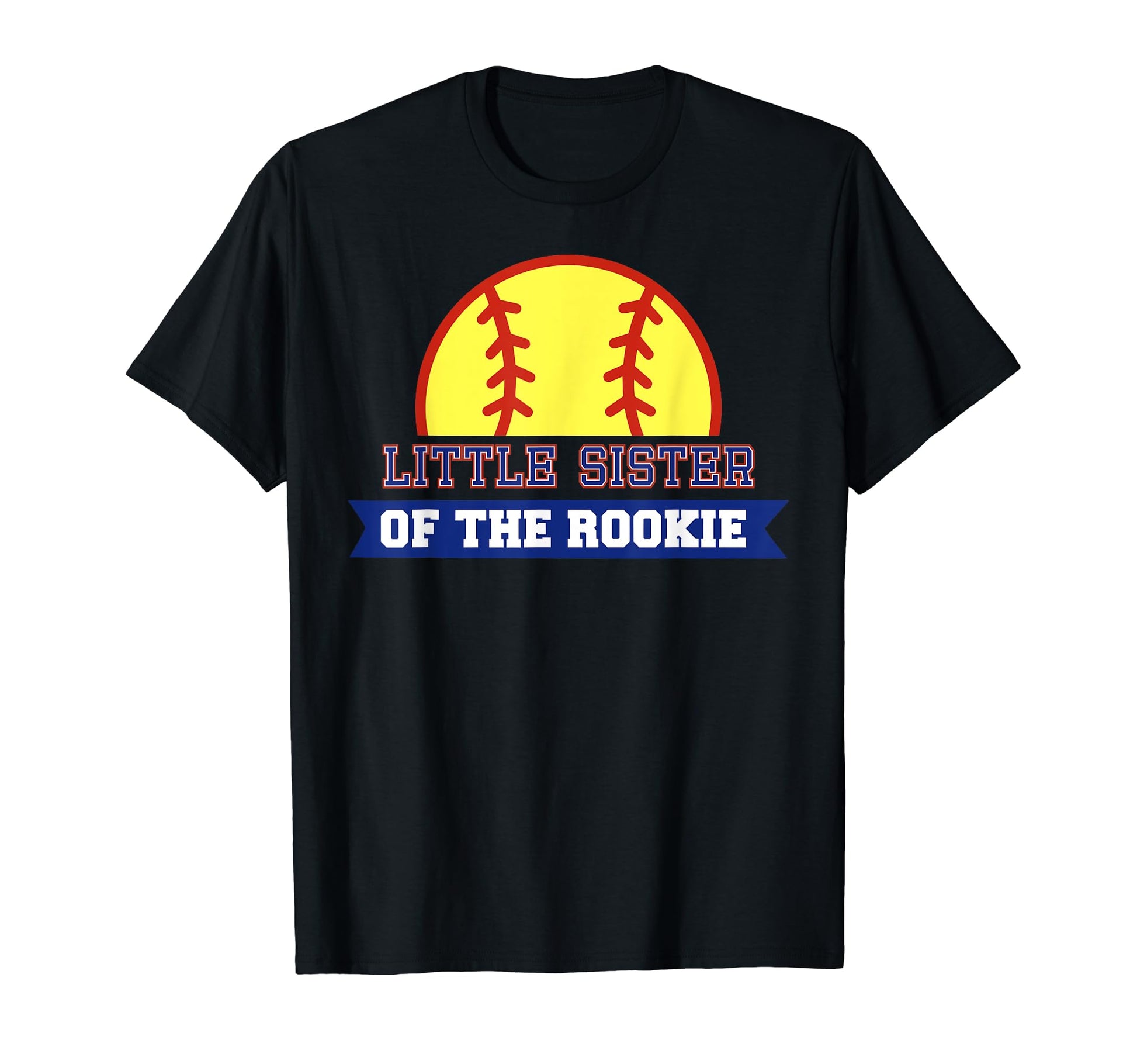 Little Sister Rookie 1St Birthday T-Shirt - Streetwear Style Unisex - T-Shirt, Sweatshirt, Hoodie