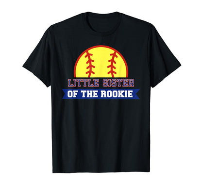 Little Sister Rookie 1St Birthday T-Shirt - Streetwear Style Unisex - T-Shirt, Sweatshirt, Hoodie