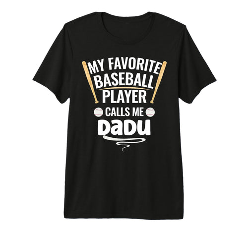 My Favorite Baseball Player Calls Me T-Shirt - Streetwear Style Unisex - T-Shirt, Sweatshirt, Hoodie