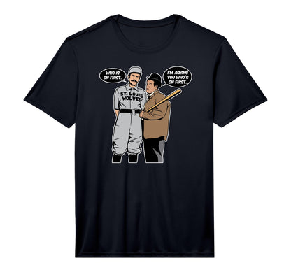 Whos First Abbott And Costello Funny T-Shirt - Graphic Print Men Women - T-Shirt, Sweatshirt, Hoodie