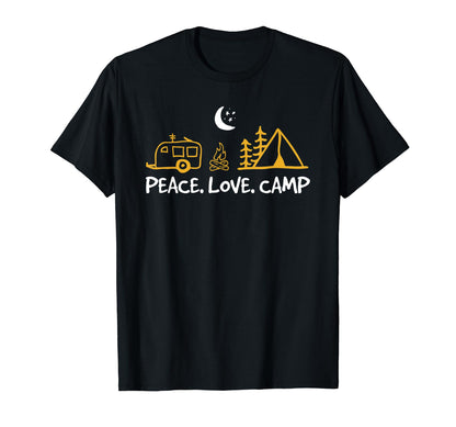 Camping Peace Love Camp Campers Gift T-Shirt - Novelty Apparel Men Women - T-Shirt, Sweatshirt, Hoodie
