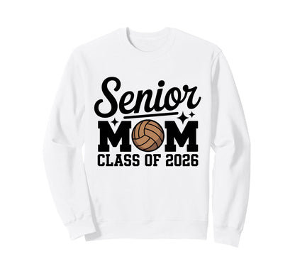 Volleyball Senior Mom 2026 Class Sweatshirt - Custom Art Print Unisex - T-Shirt, Sweatshirt, Hoodie