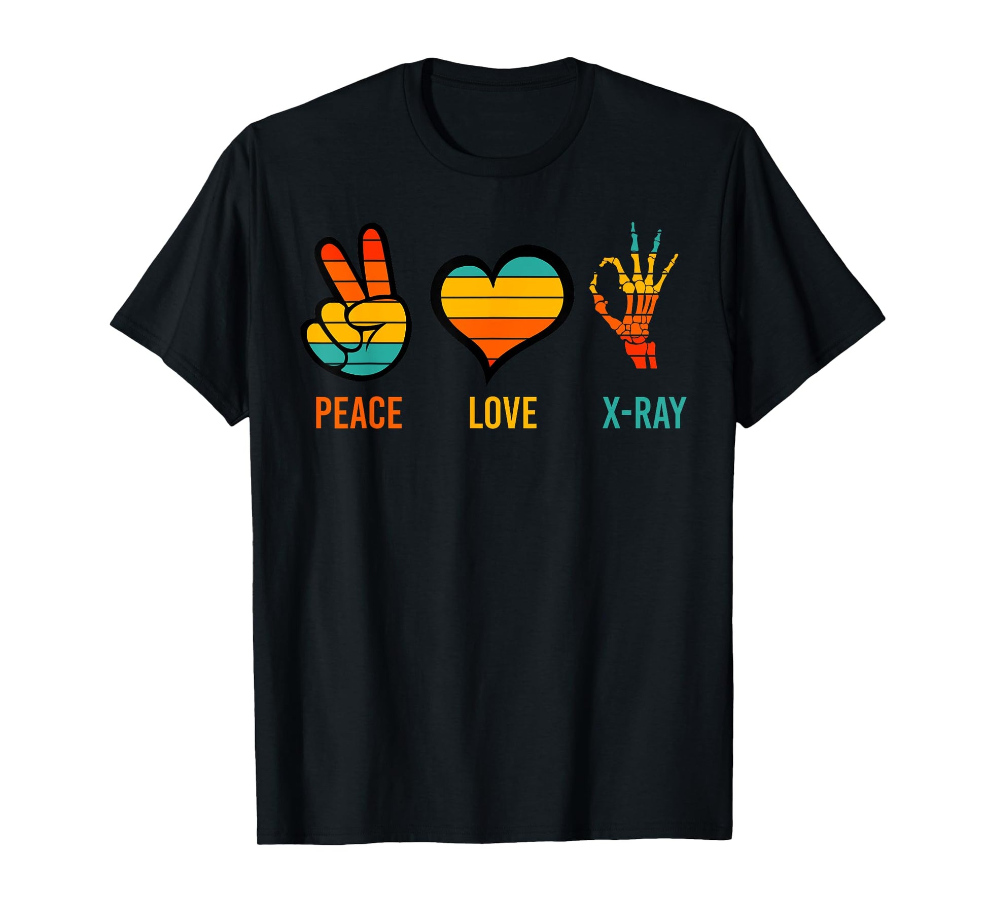 Radiology Tech Sunset Peace Love X Ray T-Shirt - Trendy Graphic Men Women - T-Shirt, Sweatshirt, Hoodie