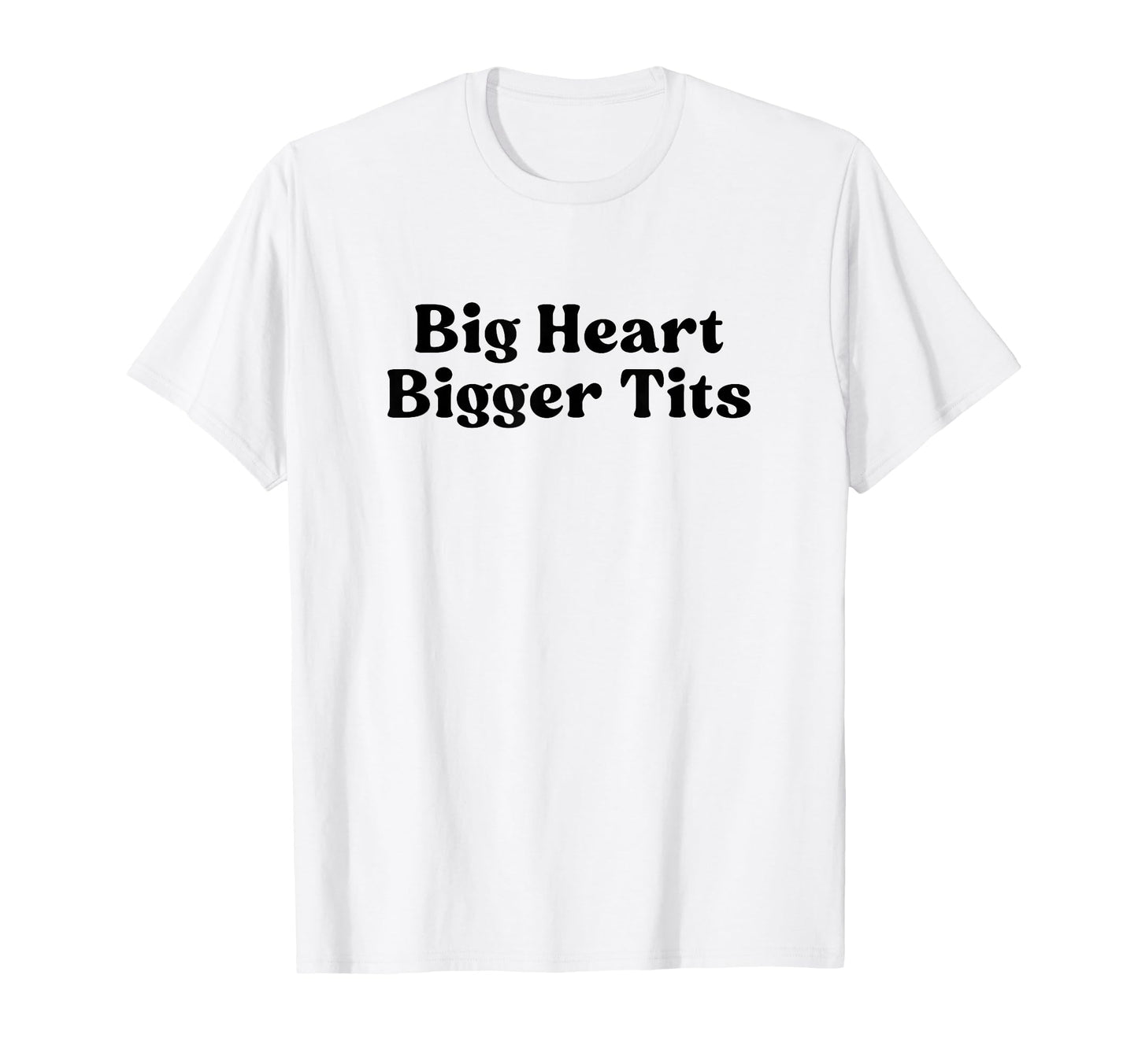 Big Heart Bigger Tits Y2K Aesthetic T-Shirt - Minimalist Print Unisex - T-Shirt, Sweatshirt, Hoodie