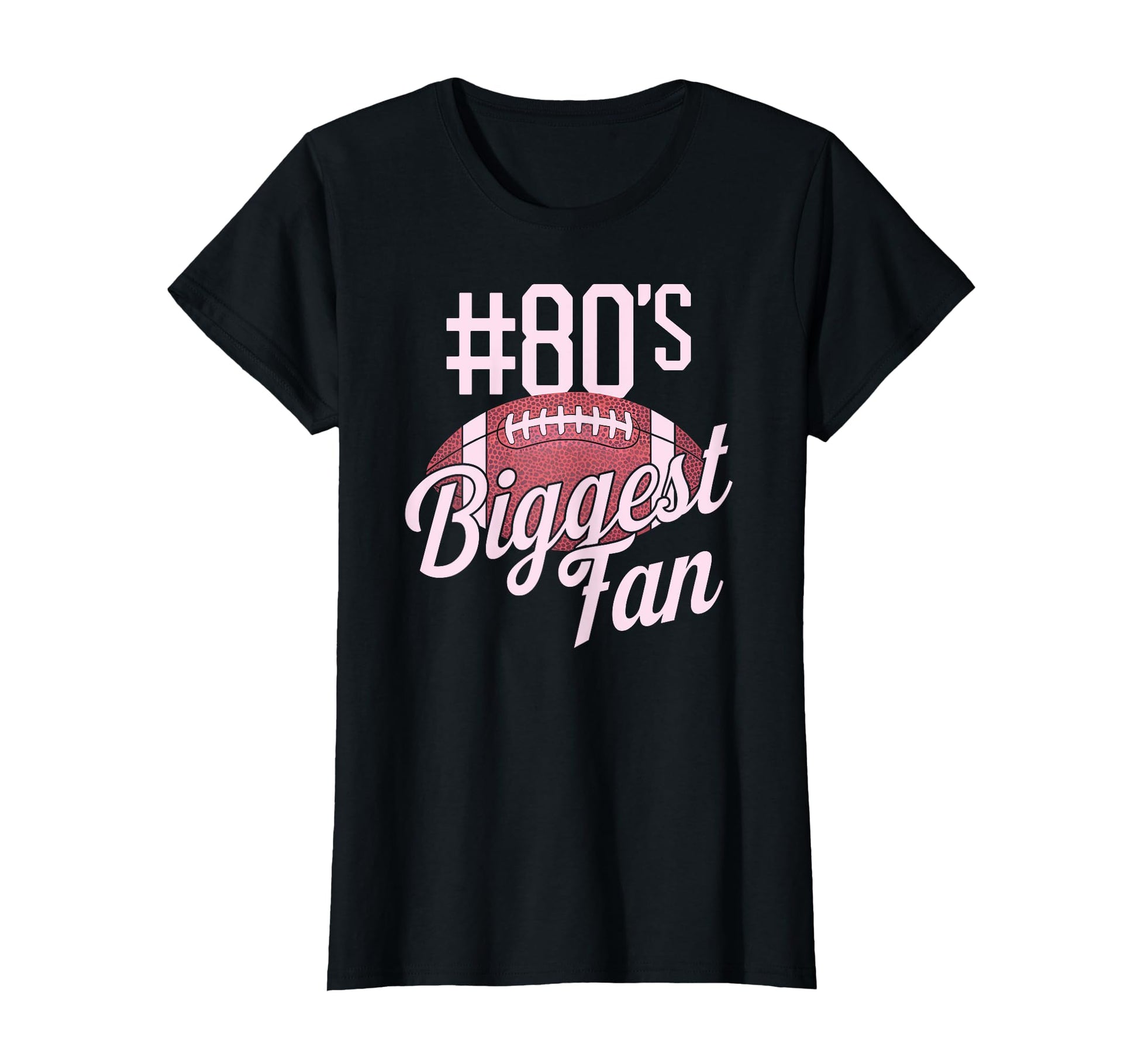 Number 80 Biggest Fan Football Mom T-Shirt - Trendy Graphic Unisex - T-Shirt, Sweatshirt, Hoodie