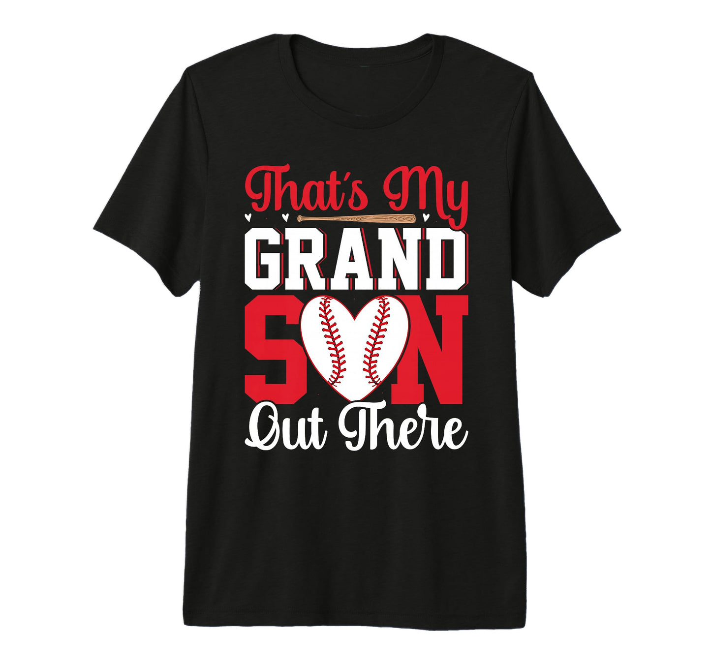 Funny Thats My Grandson Out There T-Shirt - Novelty Apparel Men Women - T-Shirt, Sweatshirt, Hoodie