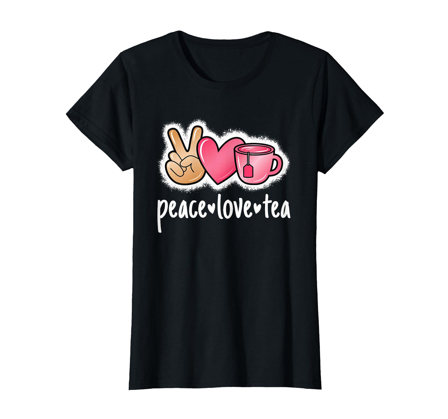 Peace Love Tea Tea Lover T-Shirt - Trendy Graphic Unisex - T-Shirt, Sweatshirt, Hoodie