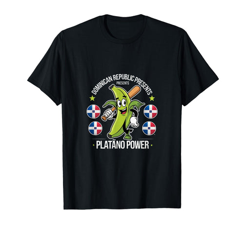 Dominican Republic Platano Power T-Shirt - Trendy Graphic Men Women - T-Shirt, Sweatshirt, Hoodie