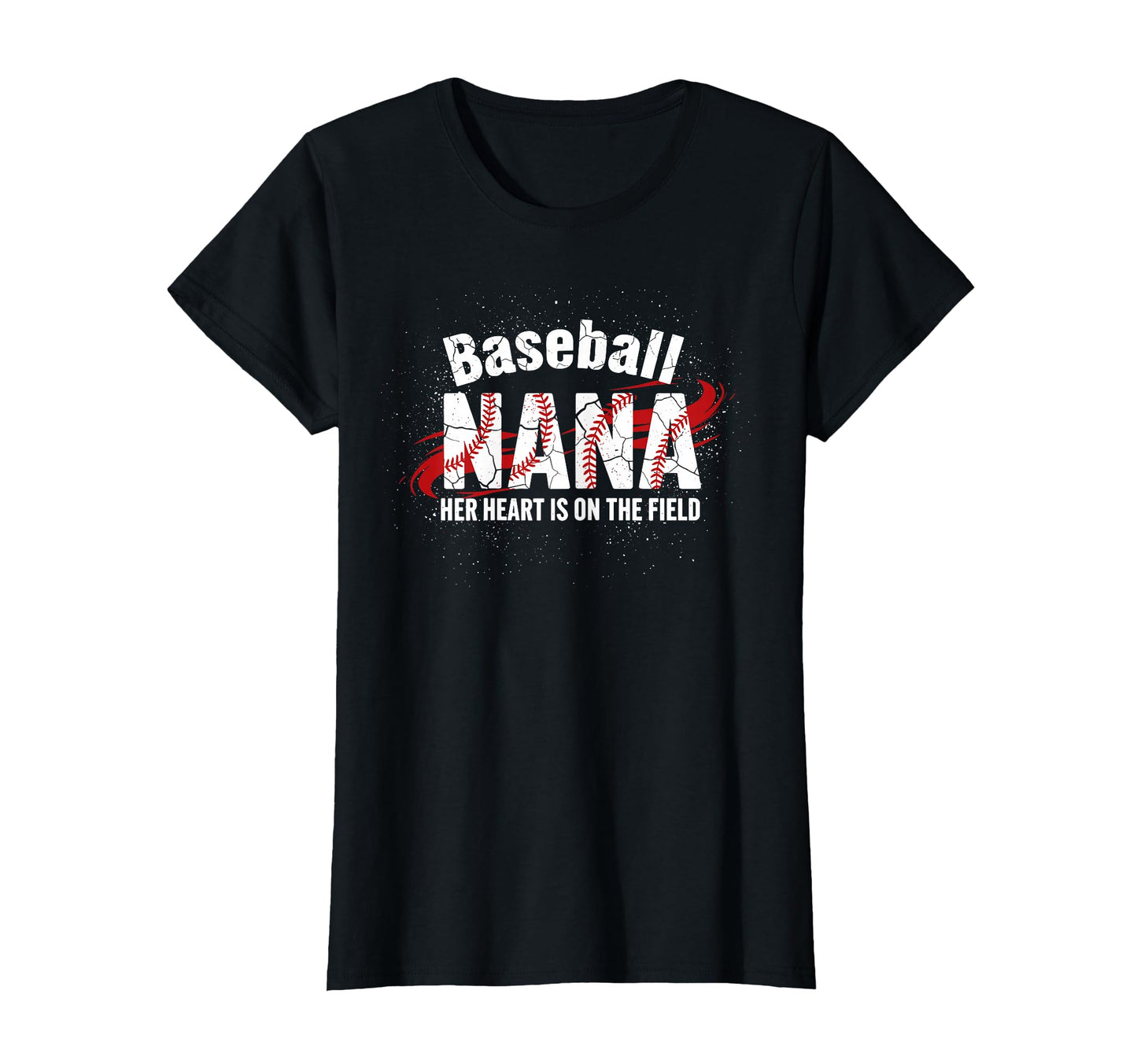 Womens Baseball Nana Heart Grandma T-Shirt - Casual Everyday Wear Unisex - T-Shirt, Sweatshirt, Hoodie