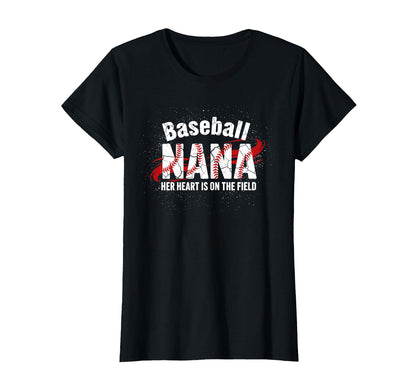 Womens Baseball Nana Heart Grandma T-Shirt - Casual Everyday Wear Unisex - T-Shirt, Sweatshirt, Hoodie
