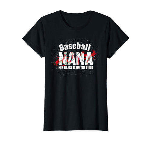 Womens Baseball Nana Heart Grandma T-Shirt - Casual Everyday Wear Unisex - T-Shirt, Sweatshirt, Hoodie