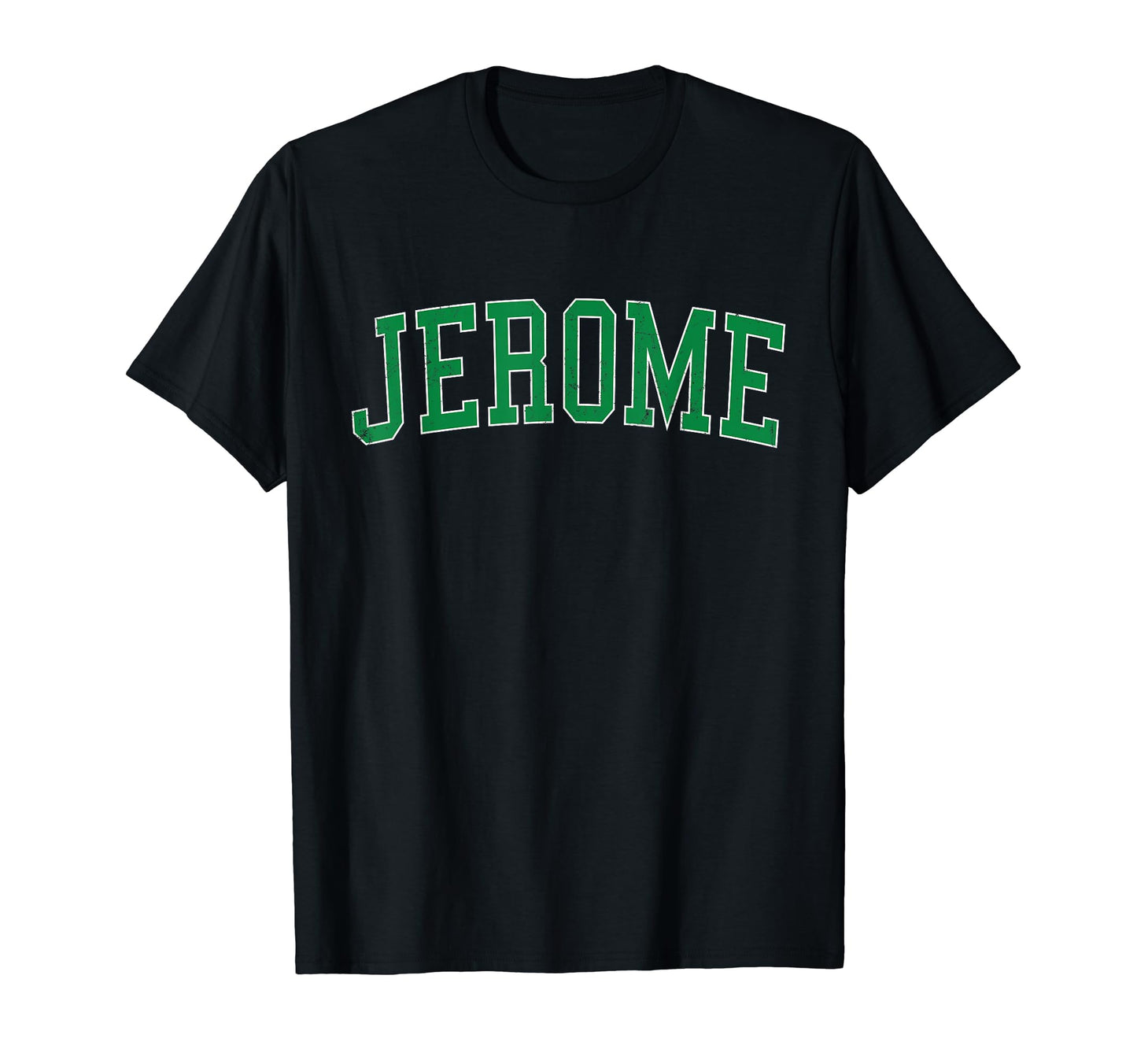 Jerome Id Distressed Green Varsity T-Shirt - Graphic Print Men Women - T-Shirt, Sweatshirt, Hoodie