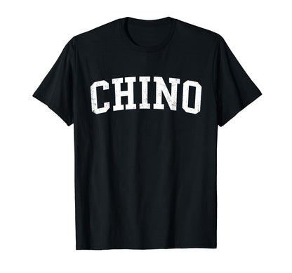 Chino Ca Distressed White Varsity T-Shirt - Minimalist Print Unisex - T-Shirt, Sweatshirt, Hoodie