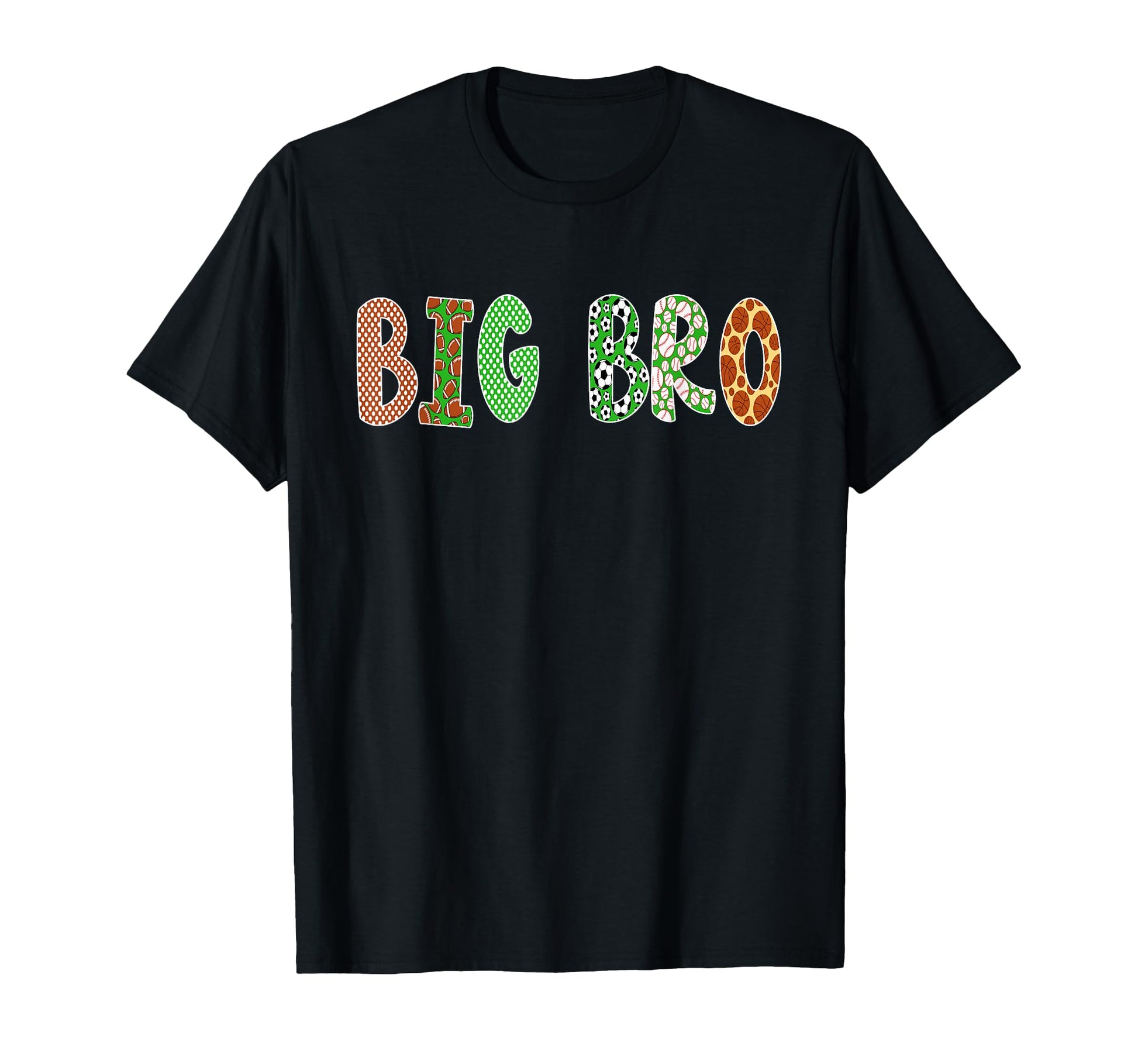 Sports Baller Brother Big Bro Birthday T-Shirt - Novelty Apparel Men Women - T-Shirt, Sweatshirt, Hoodie