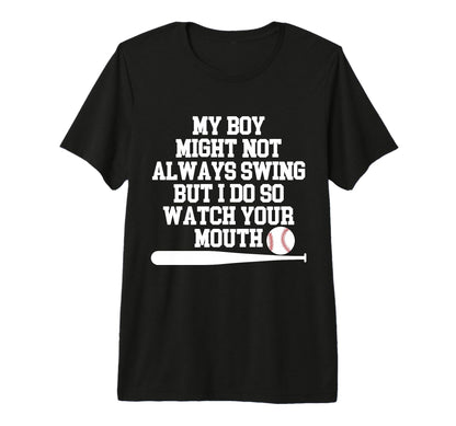 My Might Not Always Swing But I Do So T-Shirt - Minimalist Print Men Women - T-Shirt, Sweatshirt, Hoodie