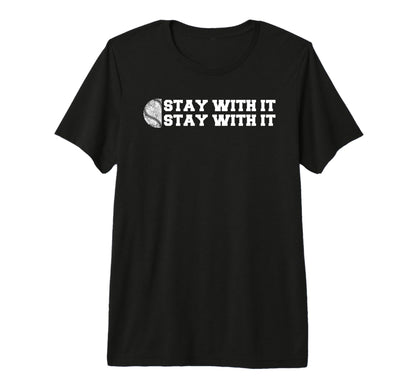 Baseball Stay It Funny Parent Sport T-Shirt - Minimalist Print Men Women - T-Shirt, Sweatshirt, Hoodie