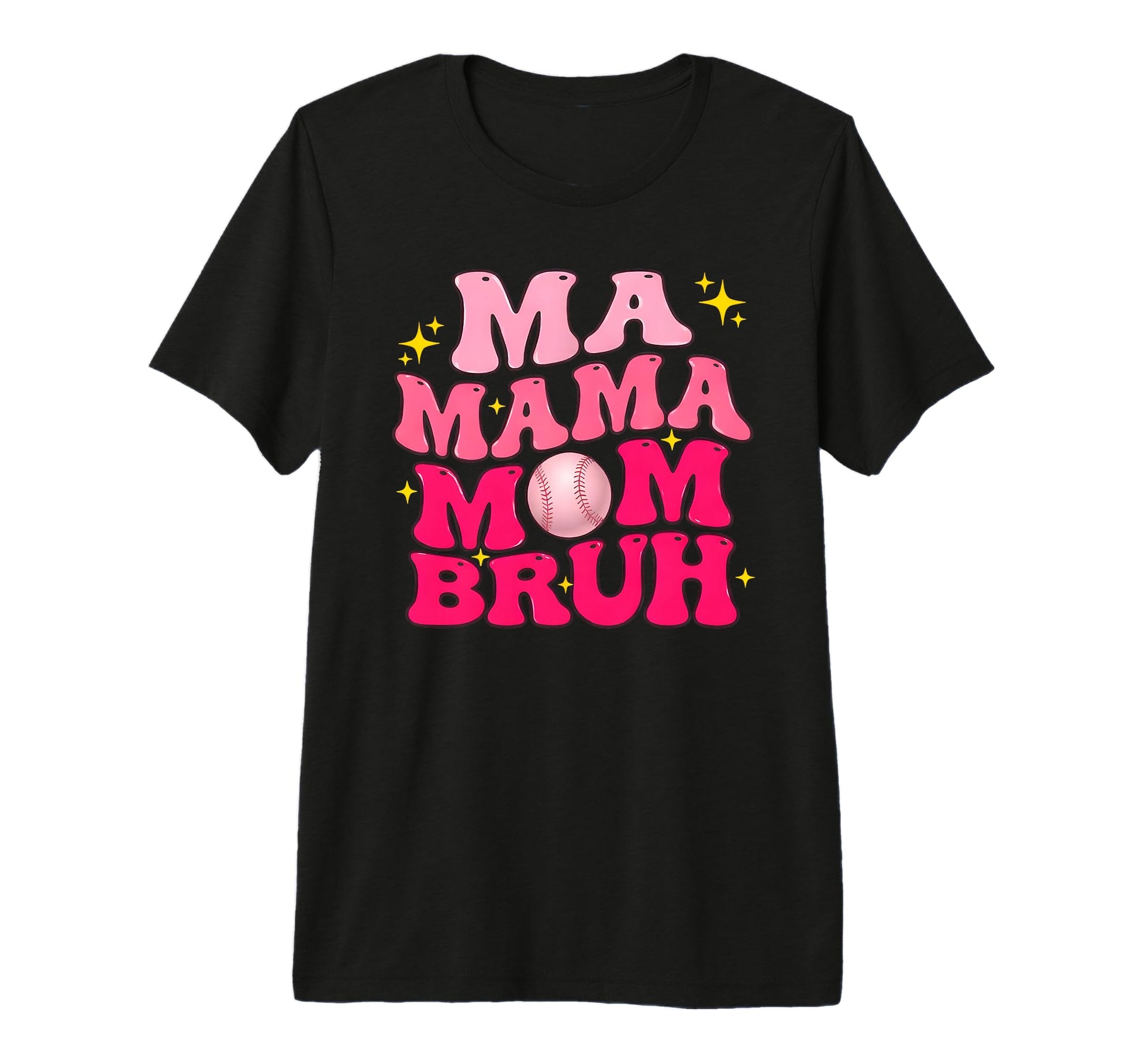 Ma Mama Mom Bruh Baseball Mom Mothers T-Shirt - Graphic Print Men Women - T-Shirt, Sweatshirt, Hoodie