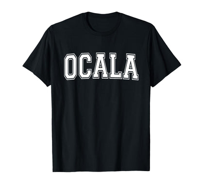 Ocala Fl Florida Usa Sports Varsity T-Shirt - Streetwear Style Men Women - T-Shirt, Sweatshirt, Hoodie