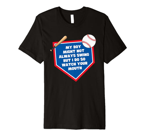 My Might Not Always Swing Funny T-Shirt - Casual Everyday Wear Unisex - T-Shirt, Sweatshirt, Hoodie