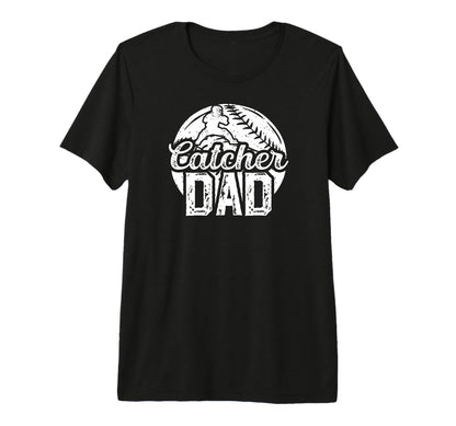 Mens Baseball Catcher Dad Proud T-Shirt - Aesthetic Graphic Unisex - T-Shirt, Sweatshirt, Hoodie