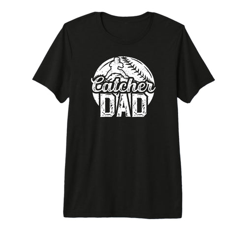 Mens Baseball Catcher Dad Proud T-Shirt - Aesthetic Graphic Unisex - T-Shirt, Sweatshirt, Hoodie