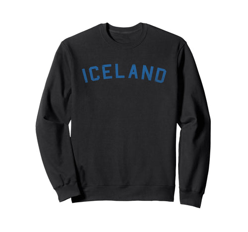 Varsity Iceland Sweatshirt - Trendy Graphic Unisex - T-Shirt, Sweatshirt, Hoodie