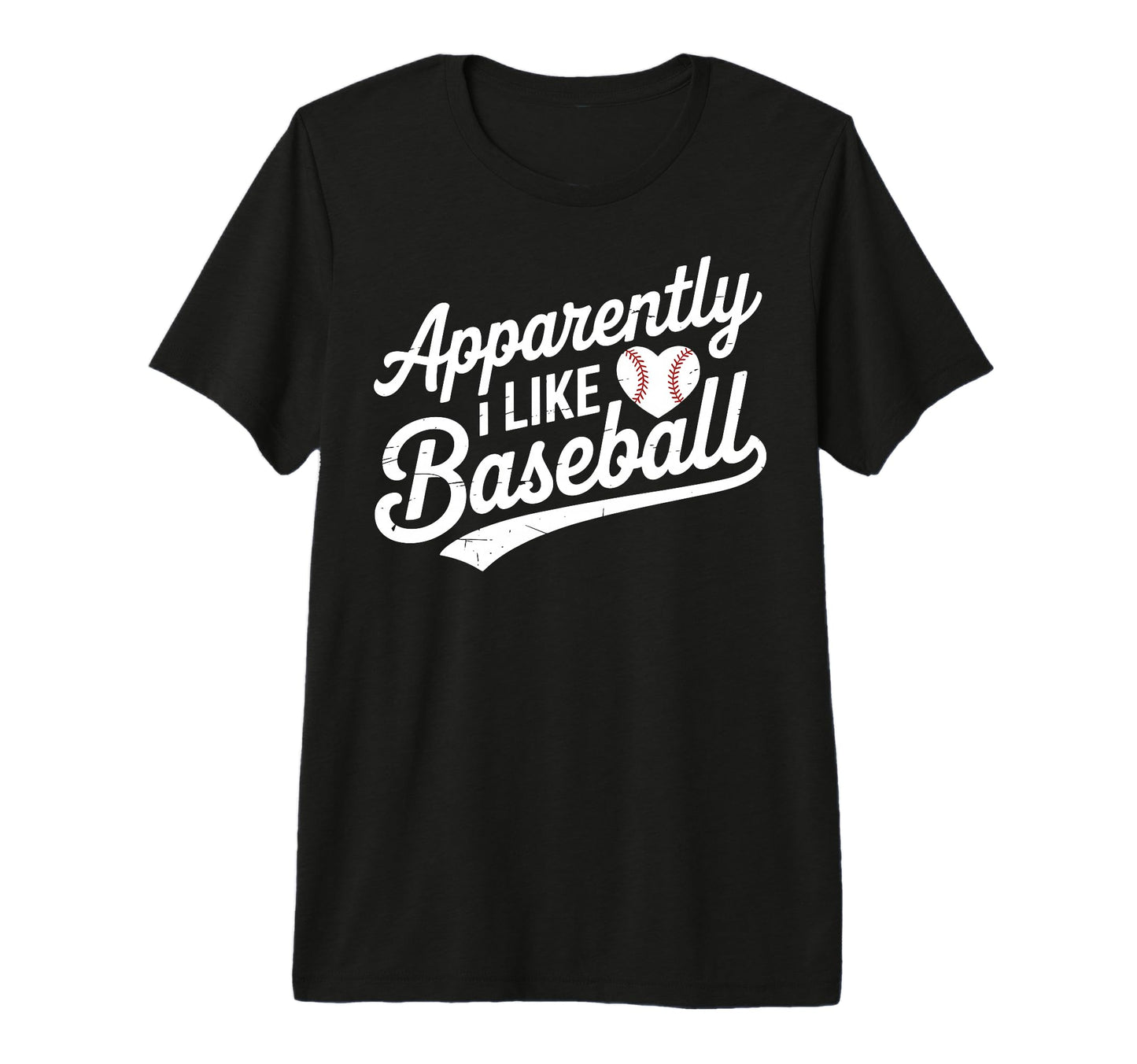 Apparently I Like Baseball Tri Blend T-Shirt - Unique Graphic for Adults - T-Shirt, Sweatshirt, Hoodie