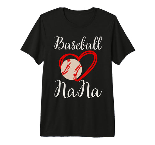 Baseball Nana Baseball Heart Nana T-Shirt - Fun Novelty Design for Adults - T-Shirt, Sweatshirt, Hoodie