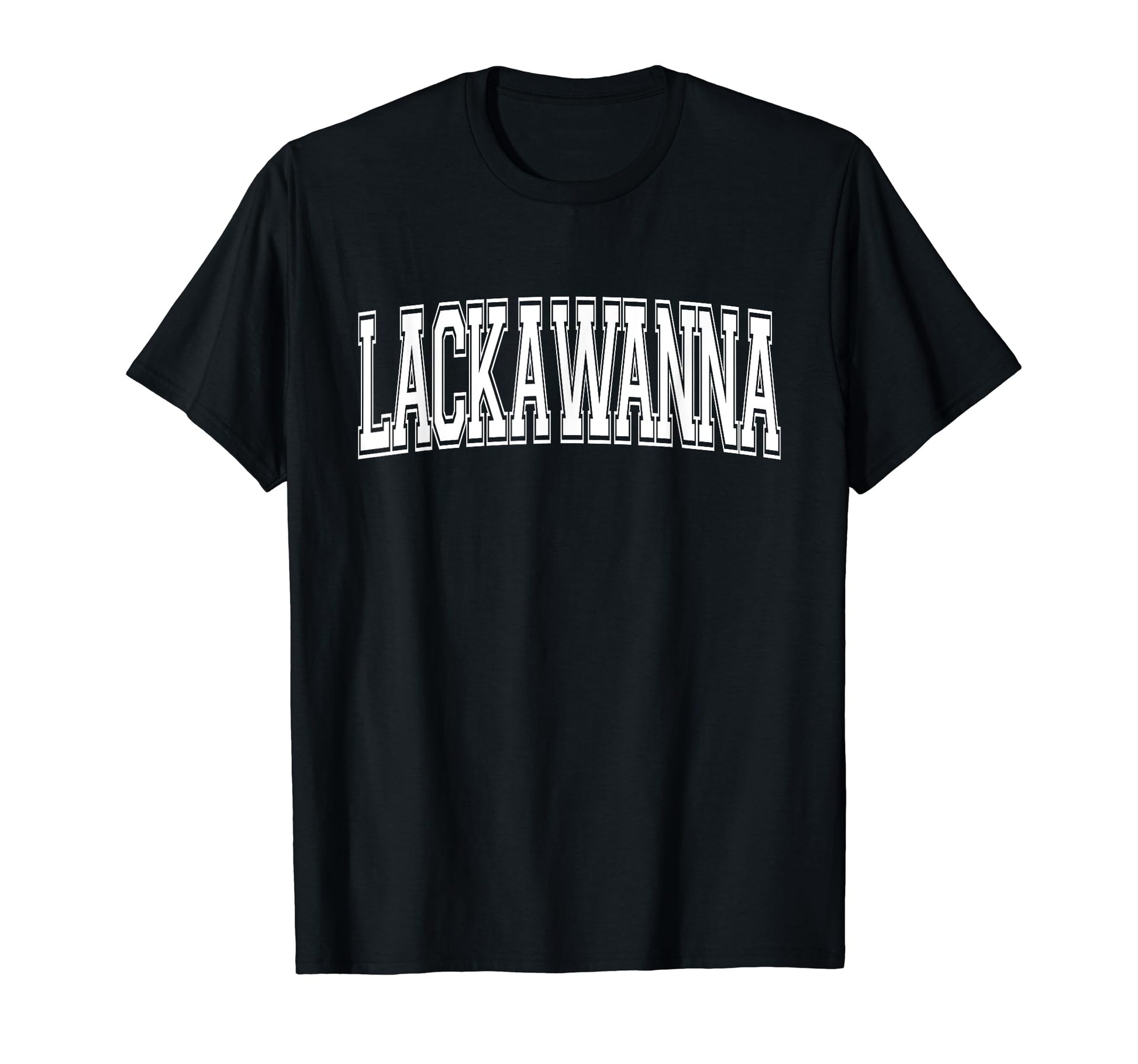 Lackawanna Ny New York Usa Sports T-Shirt - Fun Novelty Design Unisex - T-Shirt, Sweatshirt, Hoodie
