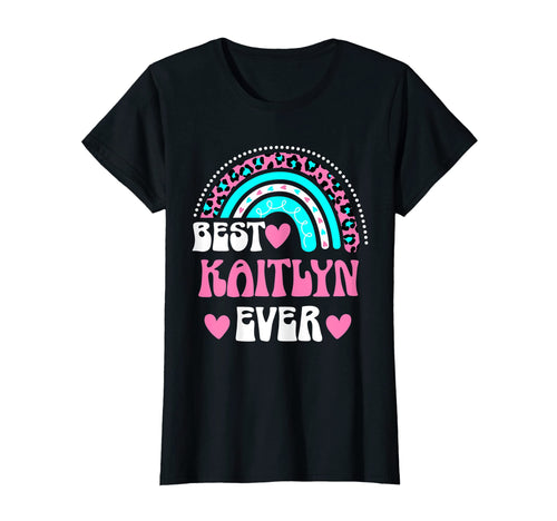 Best Kaitlyn Ever Personal Name Leopard T-Shirt - Graphic Print Men Women - T-Shirt, Sweatshirt, Hoodie