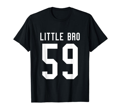 Number 59 Little Bro Biggest Fan T-Shirt - Trendy Graphic Men Women - T-Shirt, Sweatshirt, Hoodie