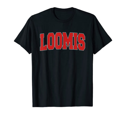 Loomis Ca California Varsity Usa Sports T-Shirt - Aesthetic Graphic Unisex - T-Shirt, Sweatshirt, Hoodie