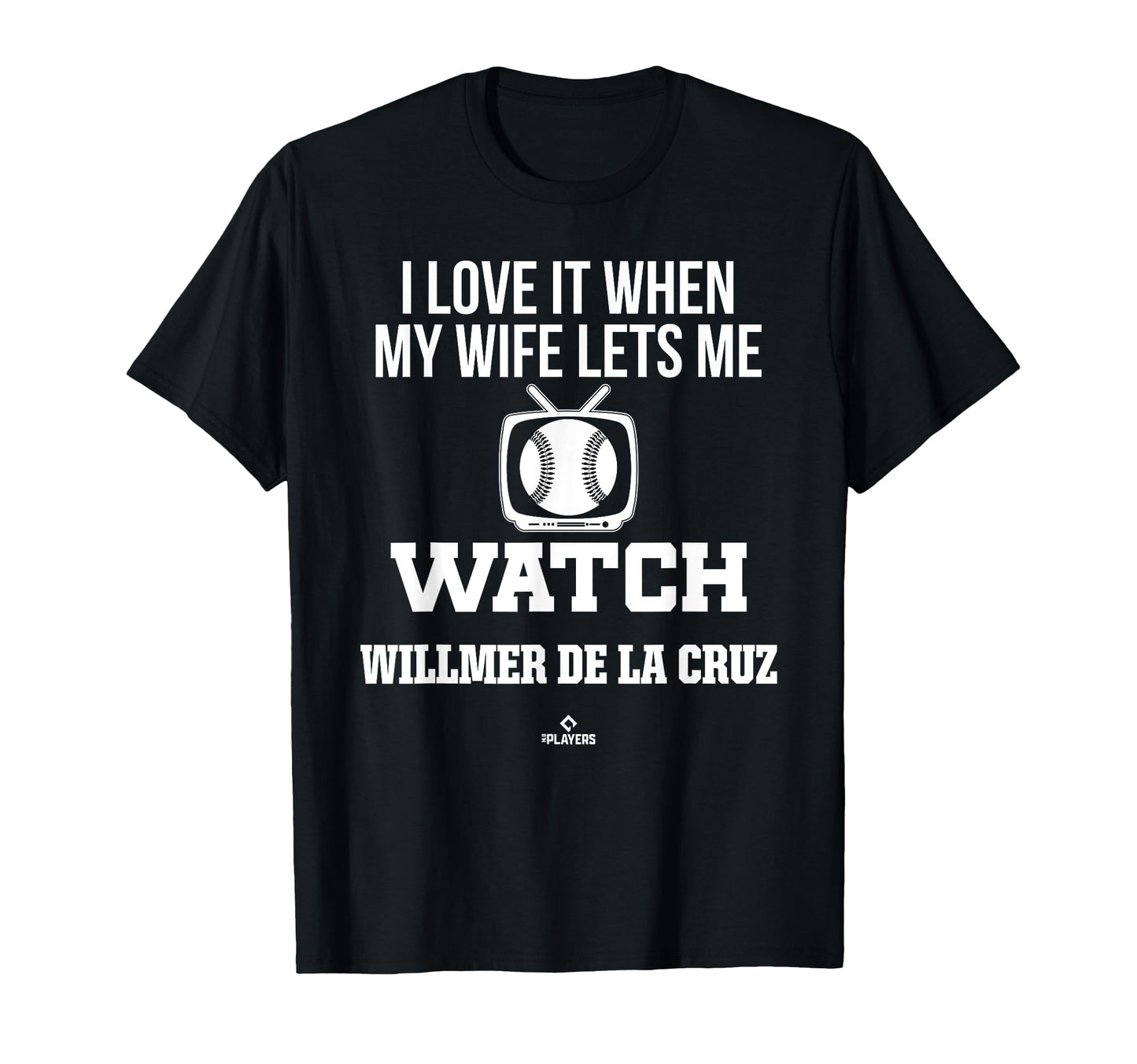 My Wife Lets Me Watch Willmer De La T-Shirt - Trendy Graphic Men Women - T-Shirt, Sweatshirt, Hoodie