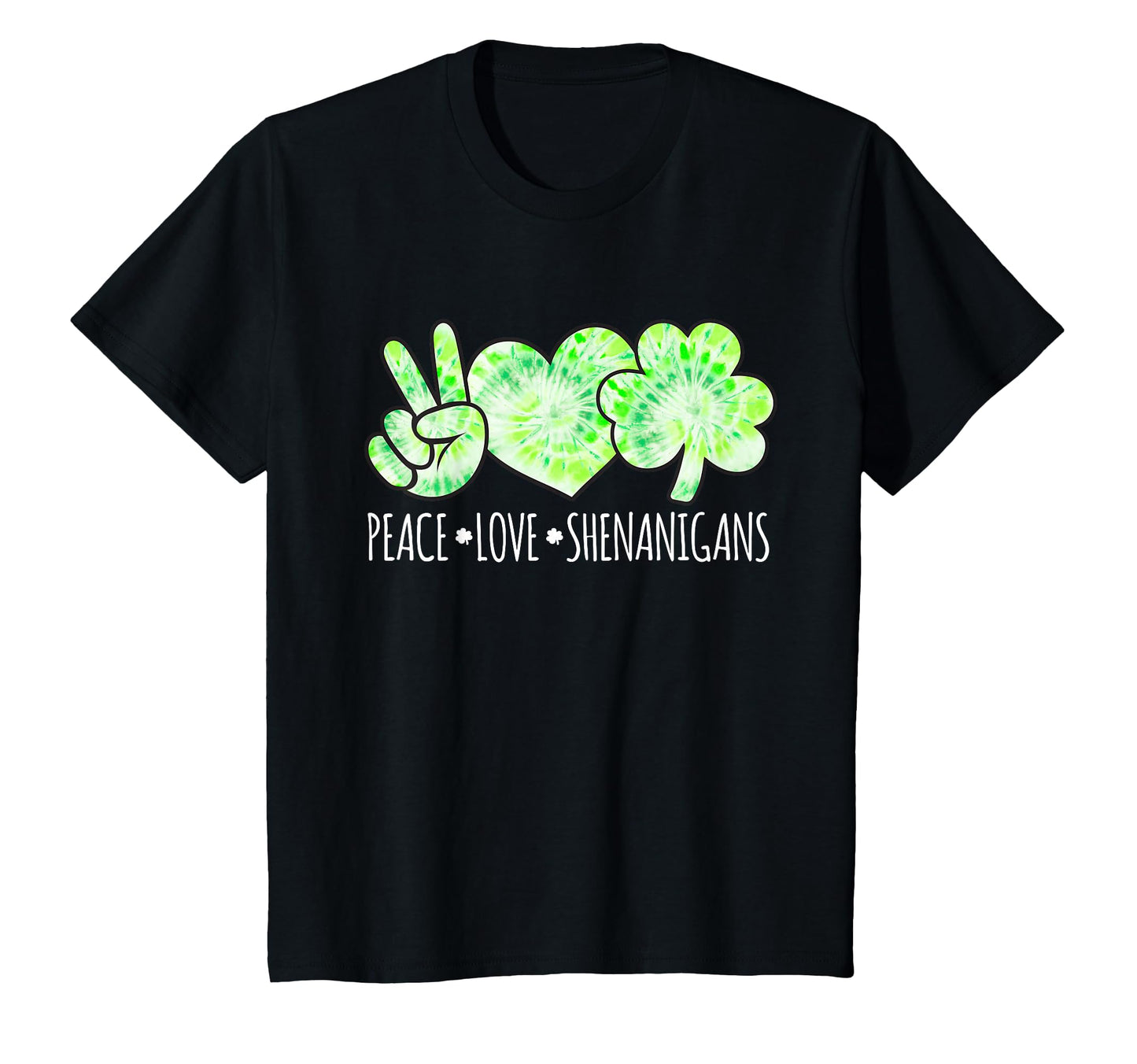 Peace Love Shenanigans Funny St T-Shirt - Minimalist Print Men Women - T-Shirt, Sweatshirt, Hoodie