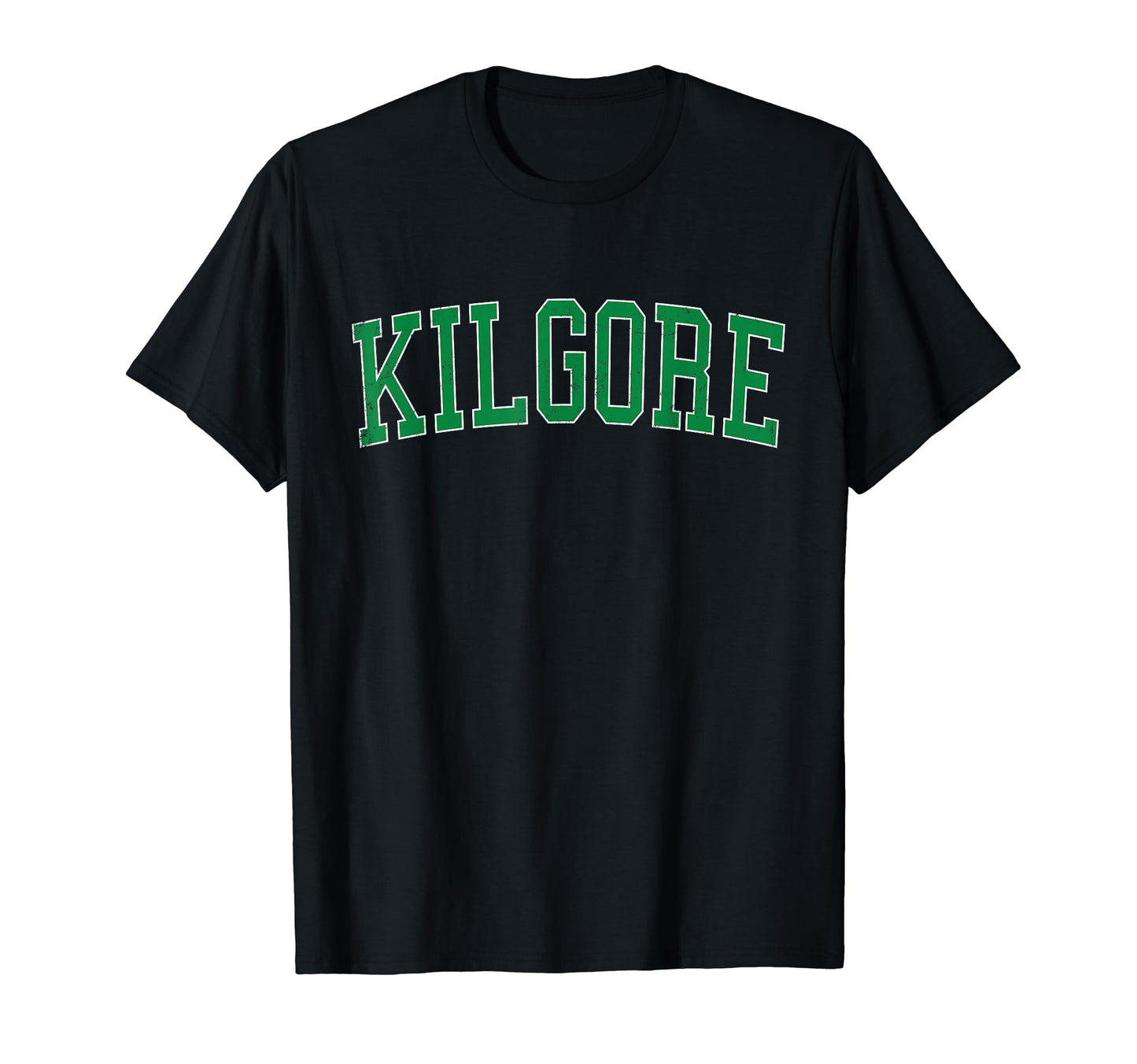 Kilgore Tx Distressed Green Varsity T-Shirt - Trendy Graphic Unisex - T-Shirt, Sweatshirt, Hoodie