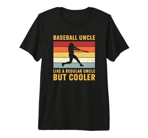 Mens Baseball Uncle Regular Uncle But T-Shirt - Custom Art Print Unisex - T-Shirt, Sweatshirt, Hoodie