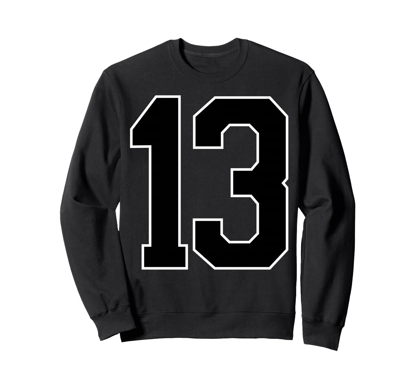 Black Sports Team Number 13 Fan Sweatshirt - Unique Graphic Unisex - T-Shirt, Sweatshirt, Hoodie