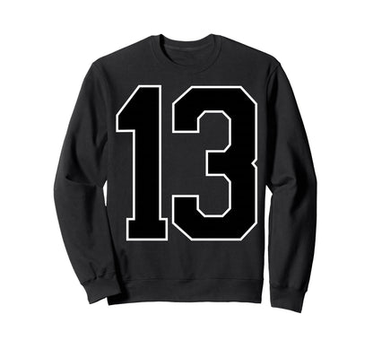 Black Sports Team Number 13 Fan Sweatshirt - Unique Graphic Unisex - T-Shirt, Sweatshirt, Hoodie
