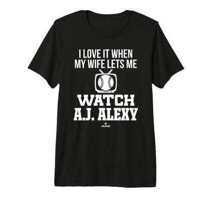 My Wife Lets Me Watch J Alexy T-Shirt - Minimalist Print Men Women - T-Shirt, Sweatshirt, Hoodie
