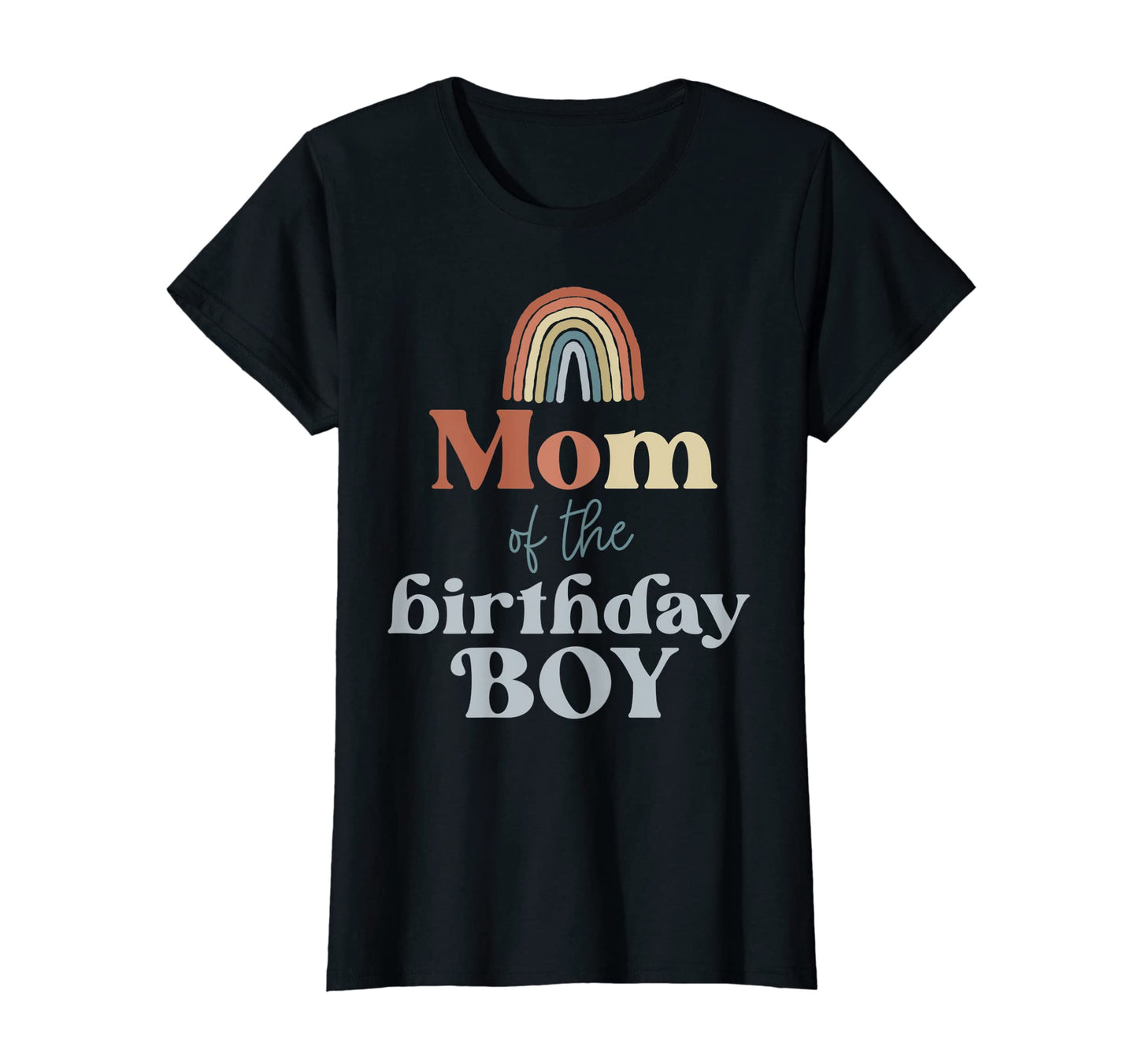 Womens Mom Birthday Boho Rainbow Party T-Shirt - Streetwear Style Unisex - T-Shirt, Sweatshirt, Hoodie