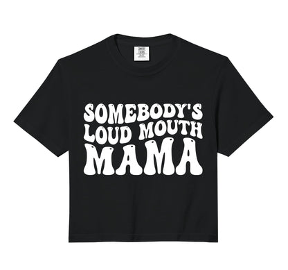 Groovy Somebodys Loud Mouth Mama Sweatshirt - Minimalist Print Men Women - T-Shirt, Sweatshirt, Hoodie