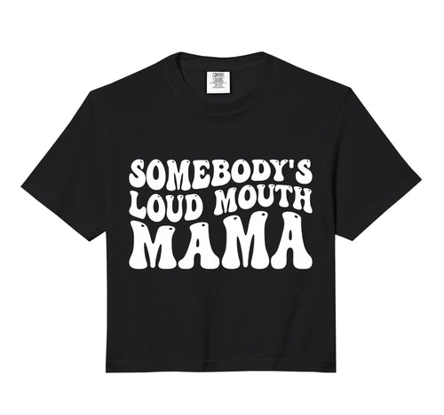 Groovy Somebodys Loud Mouth Mama Sweatshirt - Minimalist Print Men Women - T-Shirt, Sweatshirt, Hoodie