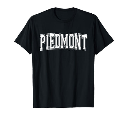 Piedmont Ca California Usa Sports T-Shirt - Streetwear Style Men Women - T-Shirt, Sweatshirt, Hoodie