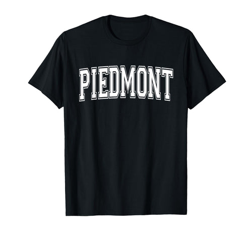 Piedmont Ca California Usa Sports T-Shirt - Streetwear Style Men Women - T-Shirt, Sweatshirt, Hoodie