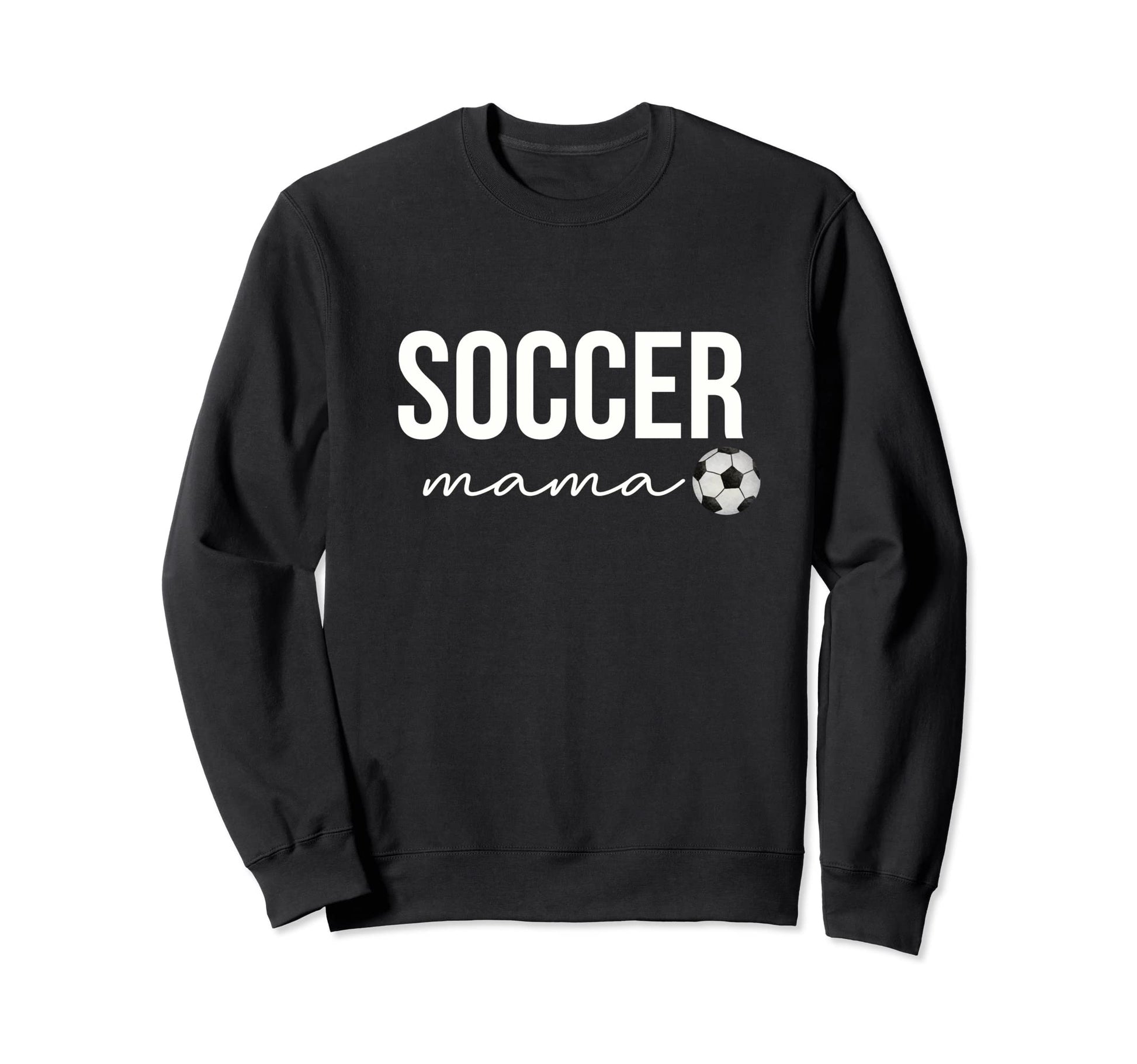 Soccer Mom Proud Soccer Mama Soccer Life Sweatshirt - Graphic Print Unisex - T-Shirt, Sweatshirt, Hoodie