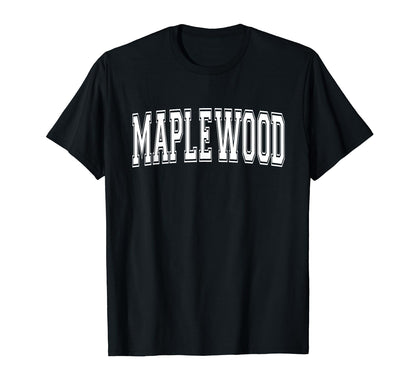 Maplewood Mn Minnesota Usa Sports T-Shirt - Fun Novelty Design Unisex - T-Shirt, Sweatshirt, Hoodie