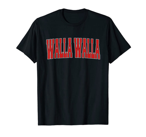 Walla Walla Wa Washington Varsity Usa T-Shirt - Unique Graphic Unisex - T-Shirt, Sweatshirt, Hoodie