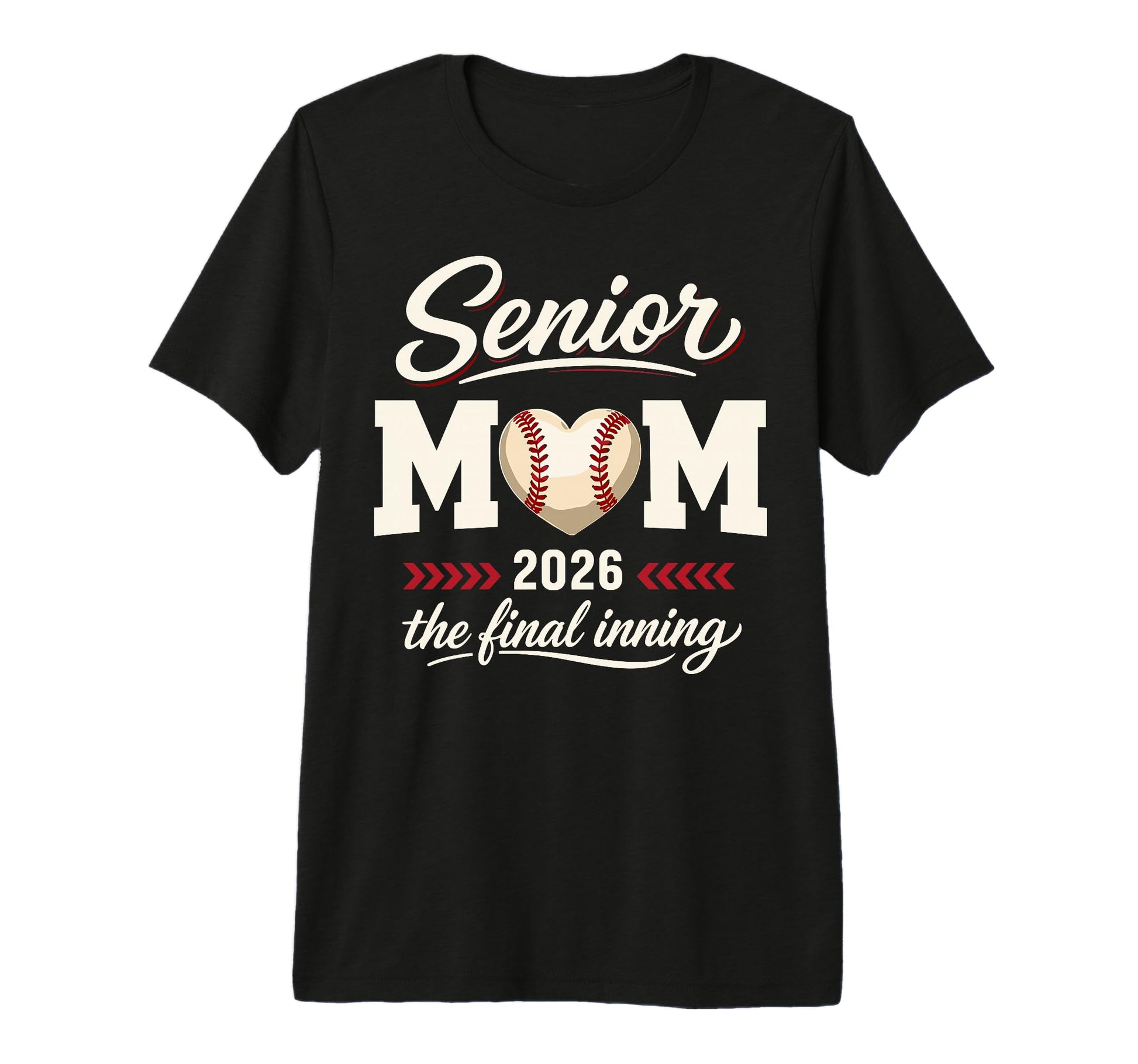 Baseball Senior Mom 2026 Final Inning T-Shirt - Trendy Graphic for Adults - T-Shirt, Sweatshirt, Hoodie